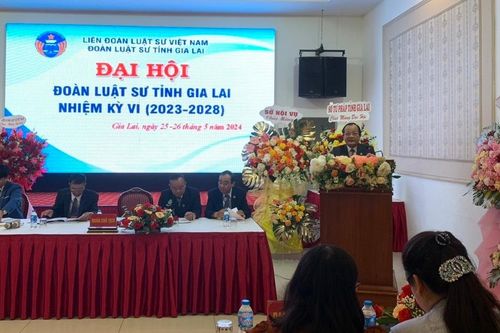 Đại hội Đoàn Luật sư tỉnh Gia Lai nhiệm kỳ VI