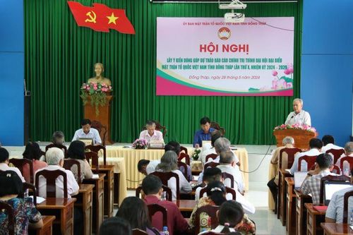 Đóng góp dự thảo Báo cáo chính trị của Ủy ban Mặt trận Tổ quốc Việt Nam tỉnh Đồng Tháp nhiệm kỳ 2019 - 2024
