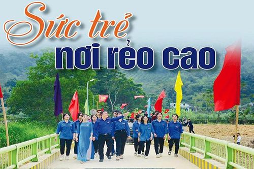 Sức trẻ nơi rẻo cao