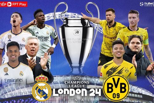 Lịch thi đấu bóng đá 2/6: Chung kết Cúp C1 Dortmund-Real Madrid lúc 2h ngày 2/6