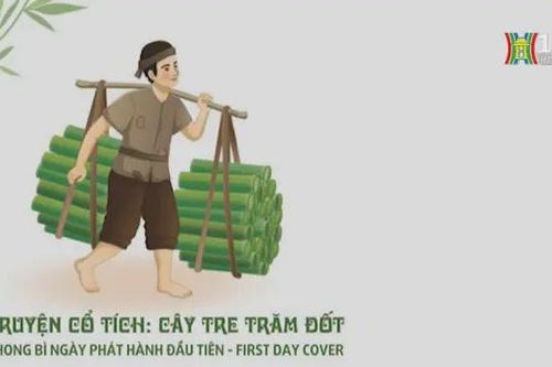 Truyện cổ tích 'Cây tre trăm đốt' lên tem bưu chính