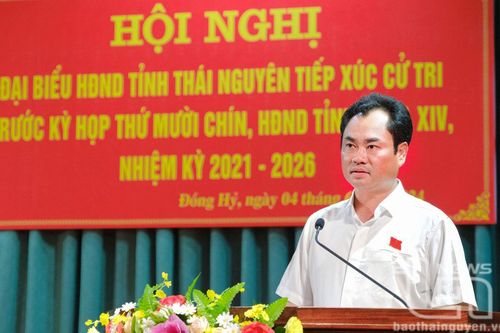 Đồng chí Chủ tịch UBND tỉnh trả lời nhiều kiến nghị của cử tri Đồng Hỷ