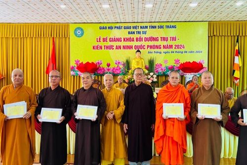Sóc Trăng: Bế giảng Khóa bồi dưỡng nghiệp vụ trụ trì và kiến thức an ninh quốc phòng năm 2024