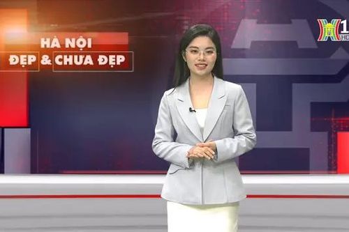 Hà Nội đẹp và chưa đẹp | 04/06/2024