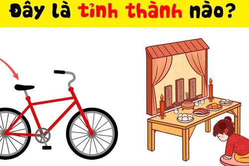 Người nhanh trí mới đoán được đây là tỉnh nào trong 10 giây