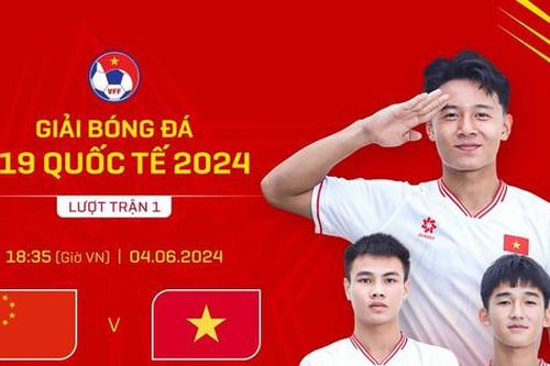 Tuyển U19 Việt Nam thua sát nút U19 Trung Quốc tại Giải giao hữu