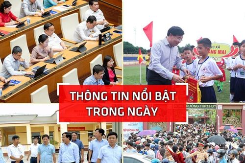 Nghệ An: Thông tin nổi bật ngày 6/6
