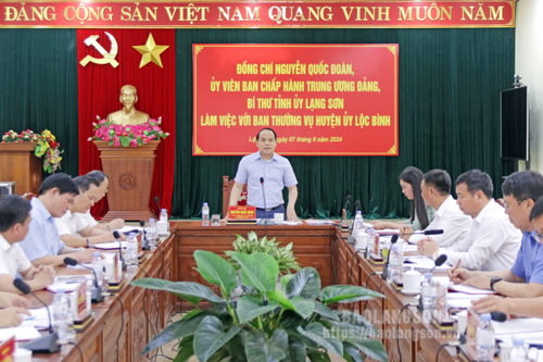Đồng chí Bí thư Tỉnh ủy làm việc với Ban Thường vụ Huyện ủy Lộc Bình