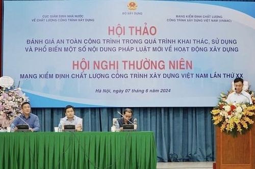 Hội nghị thường niên Mạng kiểm định chất lượng công trình xây dựng Việt Nam lần thứ XX