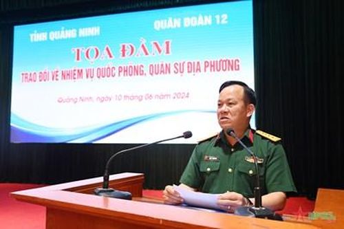 Tỉnh Quảng Ninh-Quân đoàn 12: Tọa đàm trao đổi về nhiệm vụ quốc phòng, quân sự địa phương