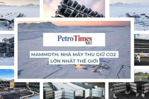 Mammoth: Nhà máy thu giữ CO2 lớn nhất thế giới