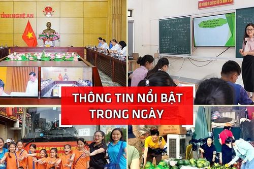 Nghệ An: Thông tin nổi bật ngày 10/6