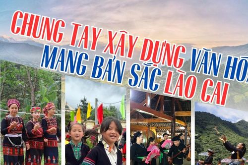Chung tay xây dựng văn hóa mang bản sắc Lào Cai