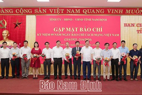 Các cơ quan báo chí có đóng góp tích cực và luôn đồng hành vì sự phát triển bền vững của tỉnh Nam Định