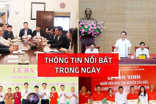 Nghệ An: Thông tin nổi bật ngày 13/6