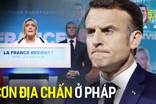 Chính trường Pháp trải qua 'cơn địa chấn' mới