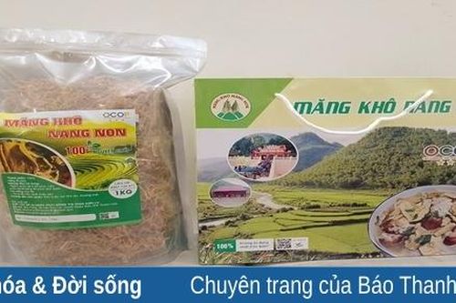 Măng khô Nang Non - thức quà ngon của đại ngàn Quan Sơn