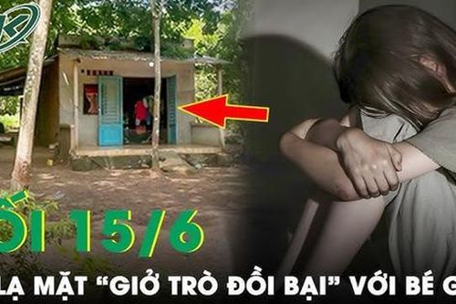 Tối 15/6: Bố mẹ đi cạo mủ cao su, bé gái sinh năm 2014 bị kẻ lạ đột nhập vào nhà 'giở trò đồi bại'