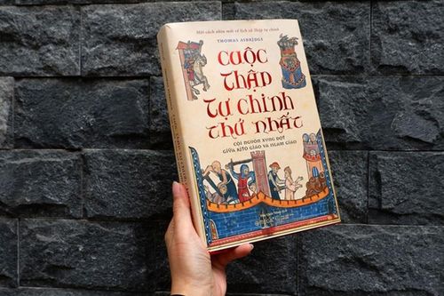 'Cuộc Thập tự chinh thứ nhất' - cuốn sách về chuỗi sự kiện làm biến đổi lịch sử châu Âu
