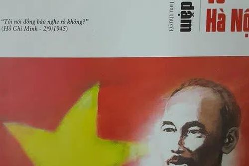 Chân dung Chủ tịch Hồ Chí Minh trong tiểu thuyết 'Từ Việt Bắc về Hà Nội'