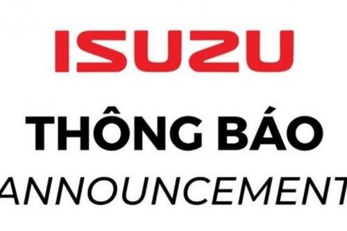 ISUZU VIỆT NAM thông báo chương trình triệu hồi thay thế hộp điều khiển điện thân xe khắc phục lỗi đèn chiếu sáng tự động