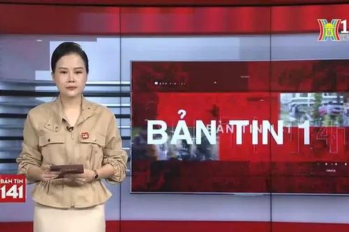 Bản tin 141 | 17/06/2024