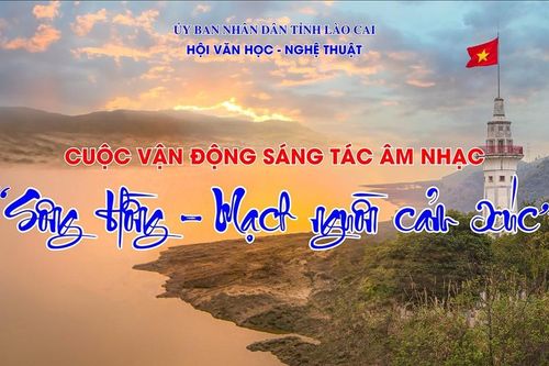 Thể lệ cuộc vận động sáng tác âm nhạc 'Sông Hồng – Mạch nguồn cảm xúc'