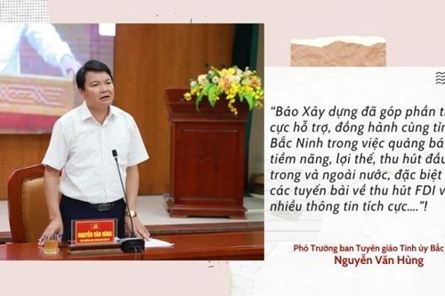 Báo Xây dựng đồng hành cùng tỉnh Bắc Ninh trên hành trình phát triển