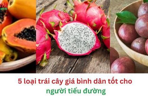 5 loại trái cây giá bình dân tốt cho người tiểu đường