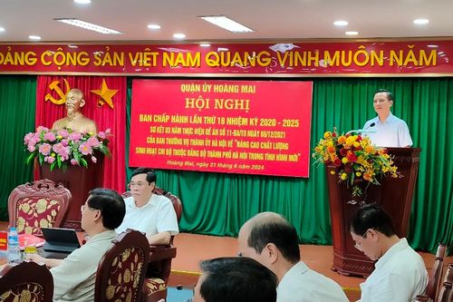 Quận ủy Hoàng Mai quyết liệt tập trung giải quyết các vấn đề nóng