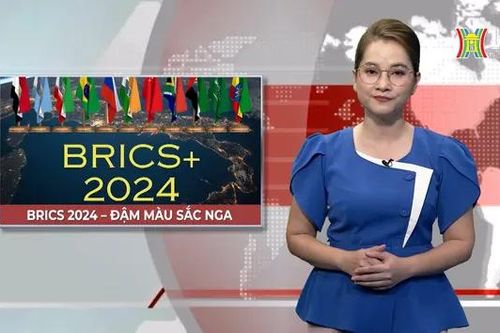 BRICS 2024 - đậm màu sắc Nga | Nhìn ra thế giới | 21/06/2024