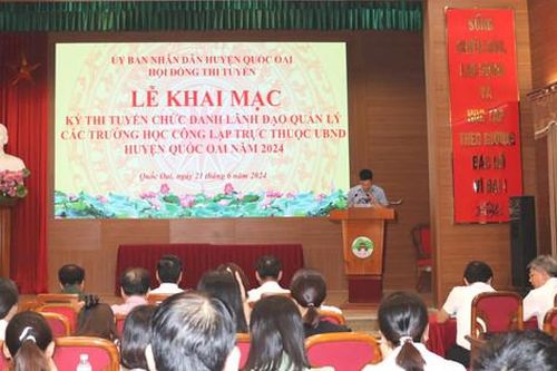 Quốc Oai: 22 thí sinh thi tuyển vào 8 vị trí chức danh hiệu trưởng, phó hiệu trưởng