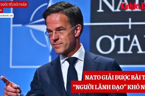 Podcast quốc tế: NATO giải được bài toán 'người lãnh đạo' khó nhằn