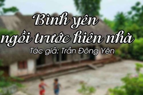 Tản văn hay: Bình yên ngồi trước hiên nhà