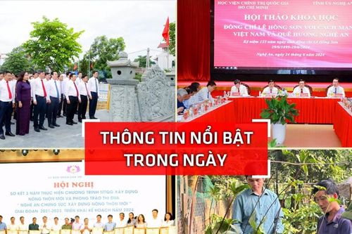 Nghệ An: Thông tin nổi bật ngày 24/6