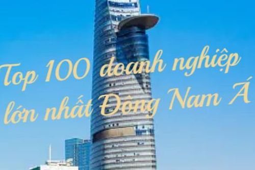 VPBank, Vingroup, Vietnam Airlines... nhiều thương hiệu lọt top doanh nghiệp lớn nhất khu vực Đông Nam Á