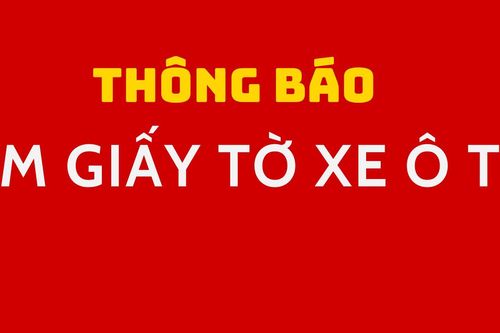 Thông báo tìm giấy tờ xe ô tô