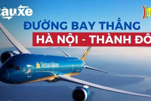 Vietnam Airlines khai trương đường bay thẳng Hà Nội - Thành Đô | Bản tin Tàu và Xe | 26/06/2024