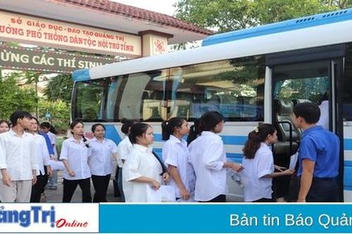 Trường Phổ thông Dân tộc nội trú tỉnh Quảng Trị: Hỗ trợ xe đưa đón và ăn trưa cho sĩ tử