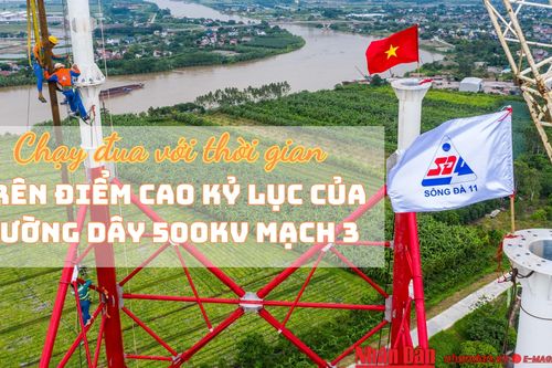 Chạy đua với thời gian trên điểm cao kỷ lục của đường dây 500kV mạch 3