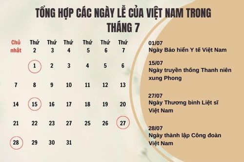Tháng 7 có những ngày lễ, sự kiện gì đặc biệt?
