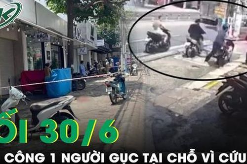 Tối 30/6: Em gái bị 2 thanh niên đuổi theo hành hung, anh trai 'ứng cứu' khiến 1 người trọng thương