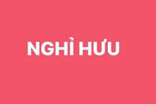 Một số cán bộ nghỉ hưu từ 1/7/2024