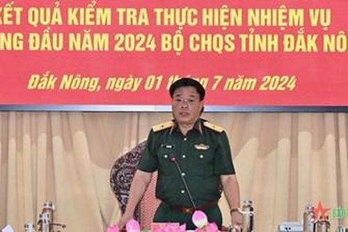 Bộ Quốc phòng kiểm tra toàn diện tại Bộ CHQS tỉnh Đắk Nông