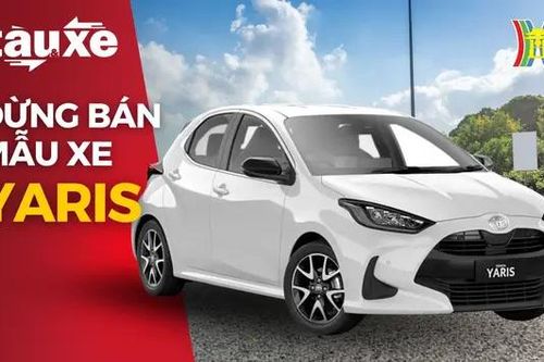 Toyota Việt Nam dừng bán mẫu xe Yaris | Bản tin Tàu và Xe | 03/07/2024