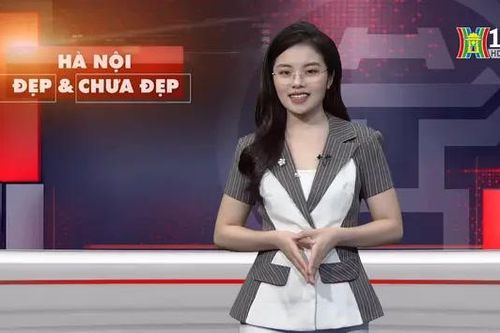 Hà Nội đẹp và chưa đẹp | 05/07/2024