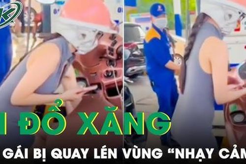 Cô gái ở Bình Dương đi đổ xăng bị quay lén và phát tán video, sốc tâm lý nặng