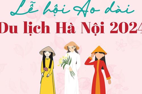 Nhiều hoạt động đặc sắc tại Lễ hội Áo dài Du lịch Hà Nội 2024