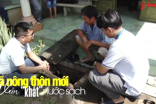 Xã nông thôn mới vẫn 'khát' nước sạch