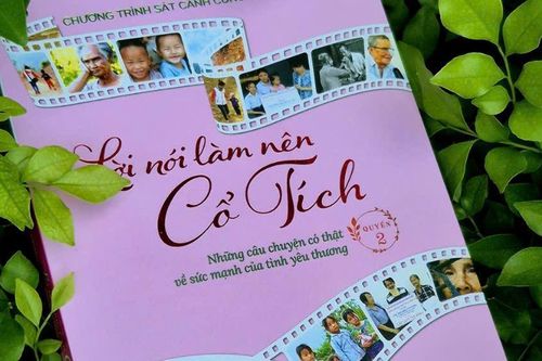 Lời nói làm nên cổ tích: 42 câu chuyện từ sóng phát thanh lên sách